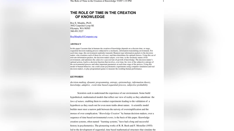The Role of Time in the Creation of Knowledge