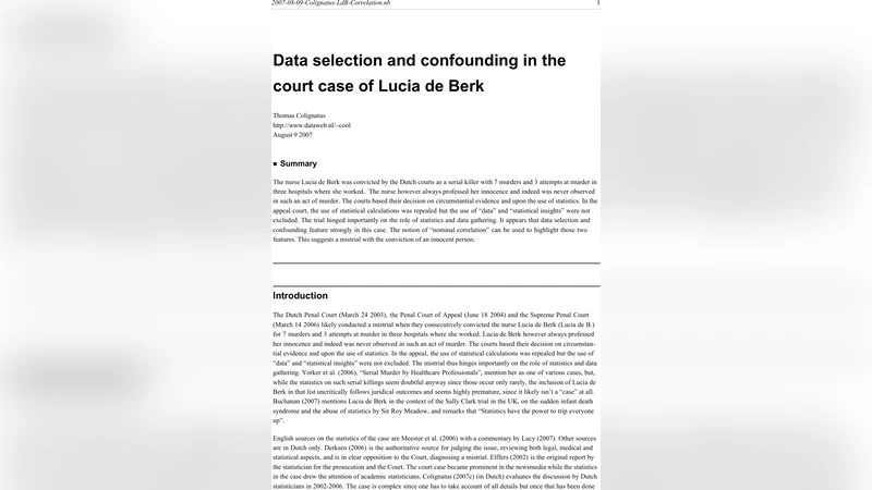 Data selection and confounding in the court case of Lucia de Berk