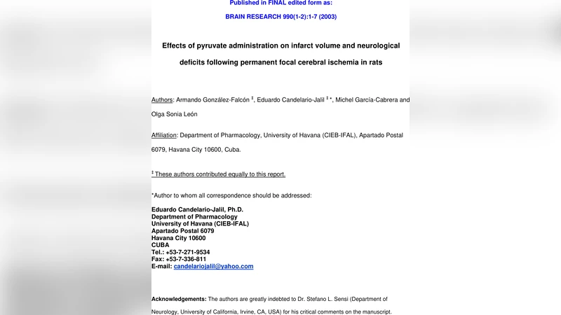 Effects of pyruvate administration on infarct volume and neurological   deficits following permanent focal cerebral ischemia in rats