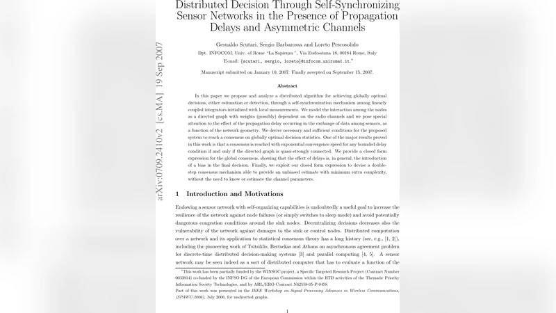 Distributed Decision Through Self-Synchronizing Sensor Networks in the   Presence of Propagation Delays and Asymmetric Channels