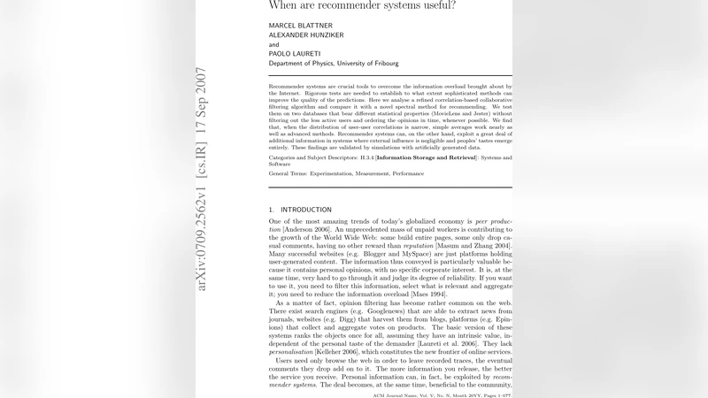 When are recommender systems useful?