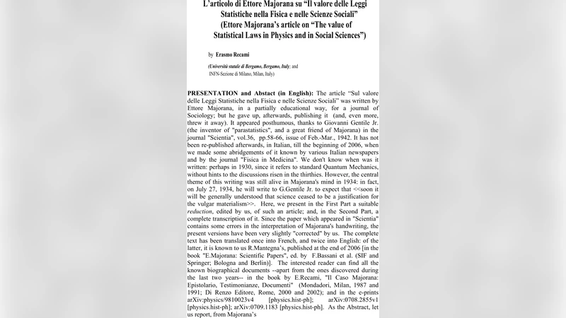 Larticolo di Ettore Majorana su "Il valore delle Leggi Statistiche   nella Fisica e nelle Scienze Sociali" (Ettore Majoranas article on "The   value of Statistical Laws in Physics and in Social Sciences")