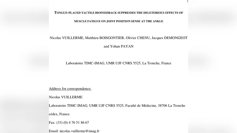 Tongue-placed tactile biofeedback suppresses the deleterious effects of   muscle fatigue on joint position sense at the ankle