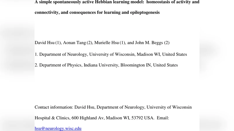 A simple spontaneously active Hebbian learning model: homeostasis of   activity and connectivity, and consequences for learning and epileptogenesis