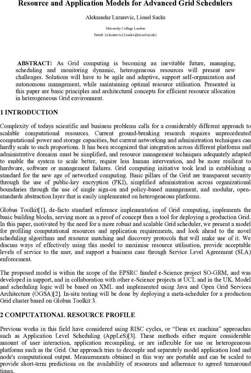 Resource and Application Models for Advanced Grid Schedulers