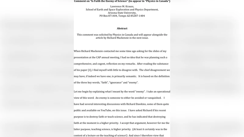 Comment on "Is Faith the Enemy of Science?"