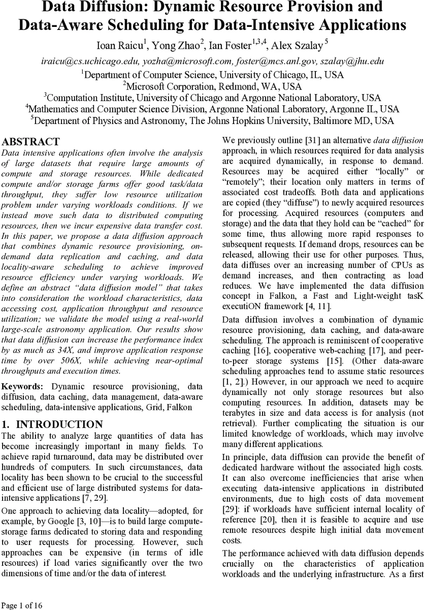 Data Diffusion: Dynamic Resource Provision and Data-Aware Scheduling for   Data Intensive Applications