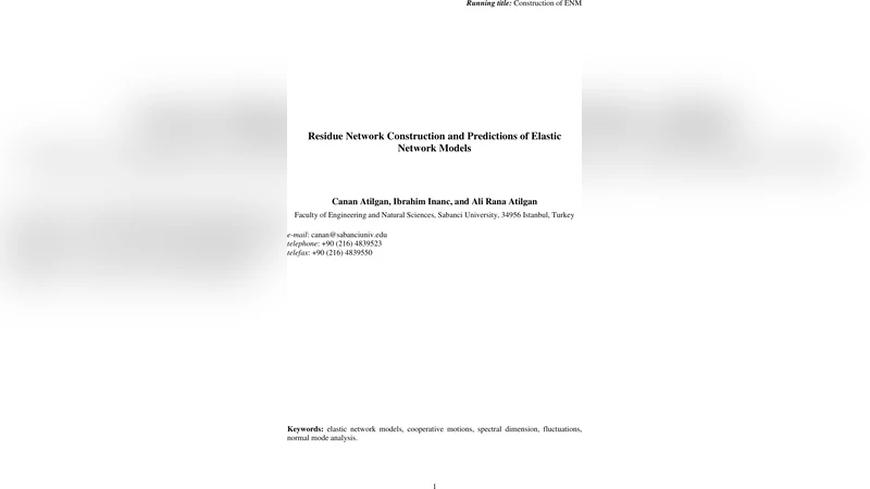 Residue Network Construction and Predictions of Elastic Network Models