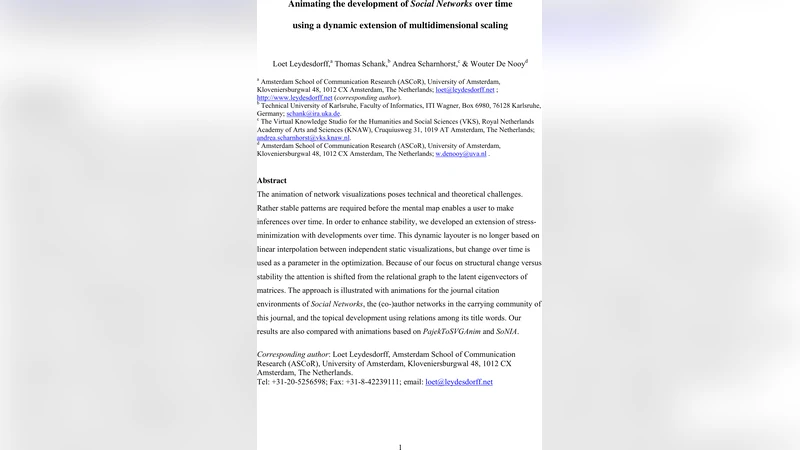 Animating the development of Social Networks over time using a dynamic   extension of multidimensional scaling