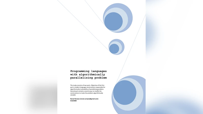 Programming languages with algorithmically parallelizing problem