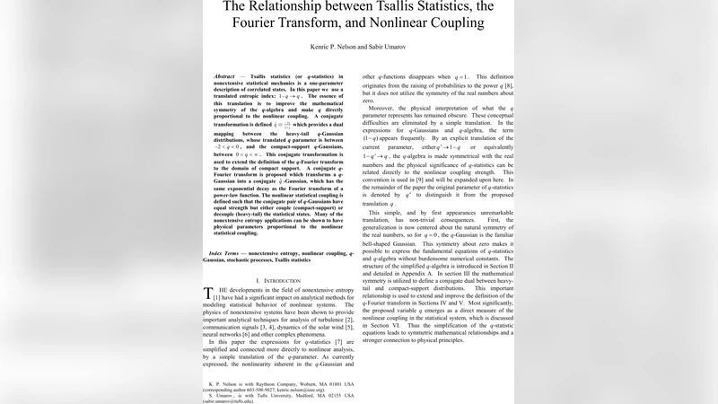 The Relationship between Tsallis Statistics, the Fourier Transform, and   Nonlinear Coupling