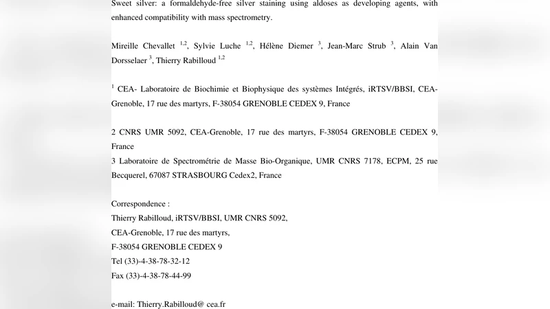 Sweet silver: A formaldehyde-free silver staining using aldoses as   developing agents, with enhanced compatibility with mass spectrometry