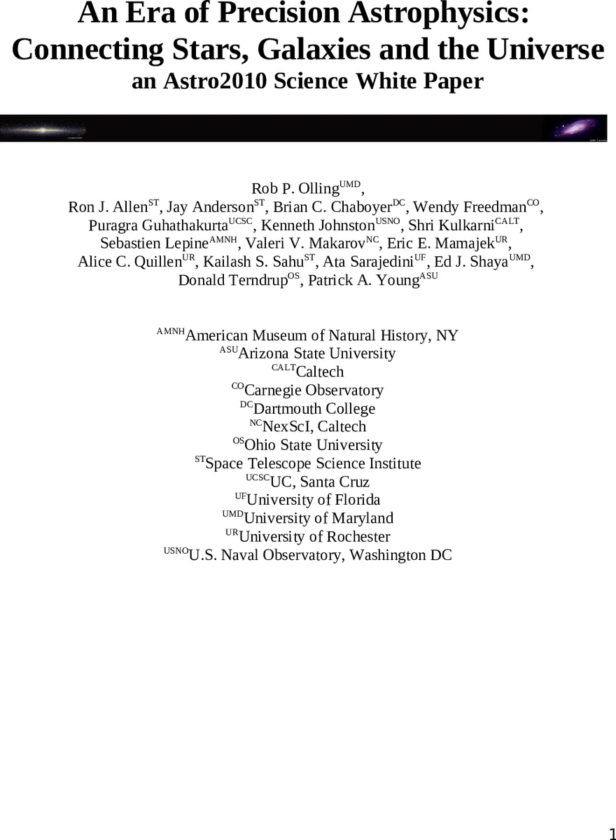 "An Era of Precision Astrophysics: Connecting Stars, Galaxies and the   Universe," an Astro2010 Science White Paper