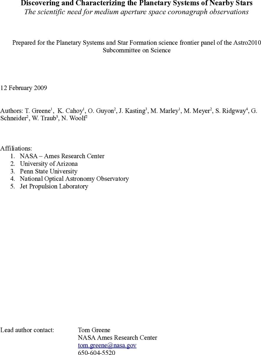 Discovering and Characterizing the Planetary Systems of Nearby Stars:   The scientific need for medium aperture space coronagraph observations