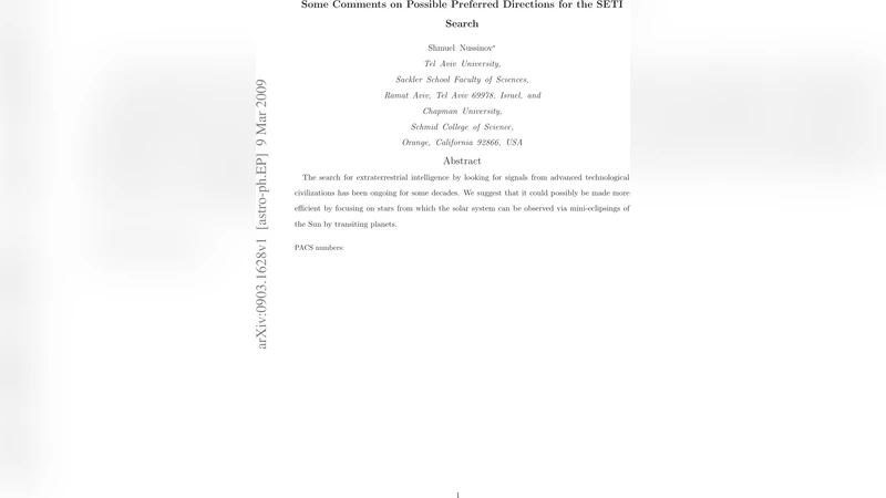 Some Comments on Possible Preferred Directions for the SETI Search