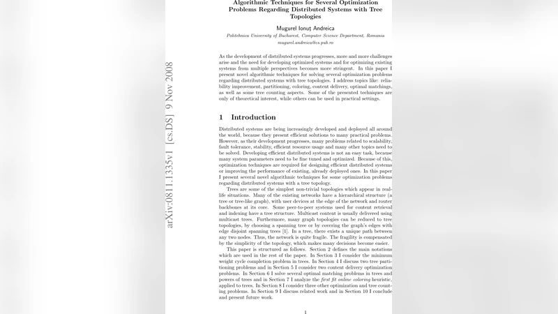 Algorithmic Techniques for Several Optimization Problems Regarding   Distributed Systems with Tree Topologies