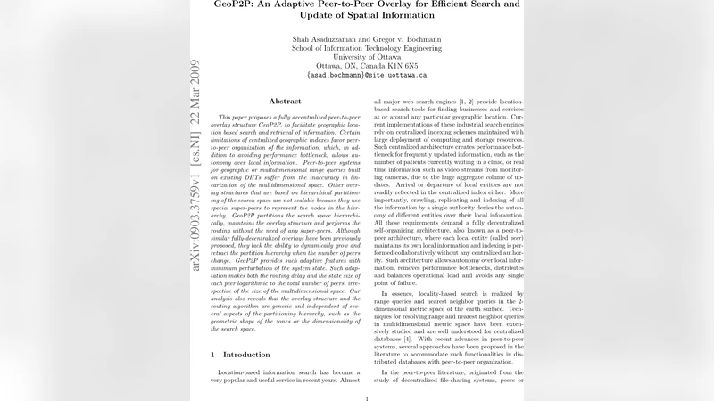 GeoP2P: An adaptive peer-to-peer overlay for efficient search and update   of spatial information