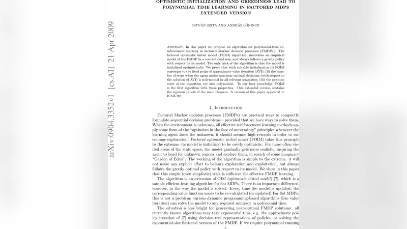 Optimistic Initialization and Greediness Lead to Polynomial Time   Learning in Factored MDPs - Extended Version
