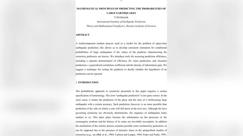 Mathematical principles of predicting the probabilities of large   earthquakes