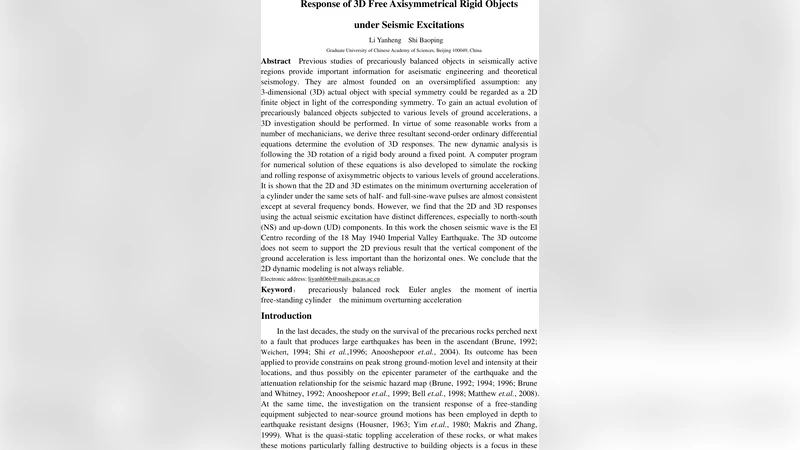 Response of 3D Free Axisymmetric Rigid Objects under Seismic Excitations