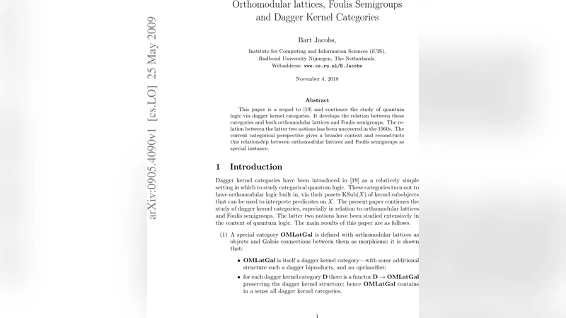 Orthomodular lattices, Foulis Semigroups and Dagger Kernel Categories