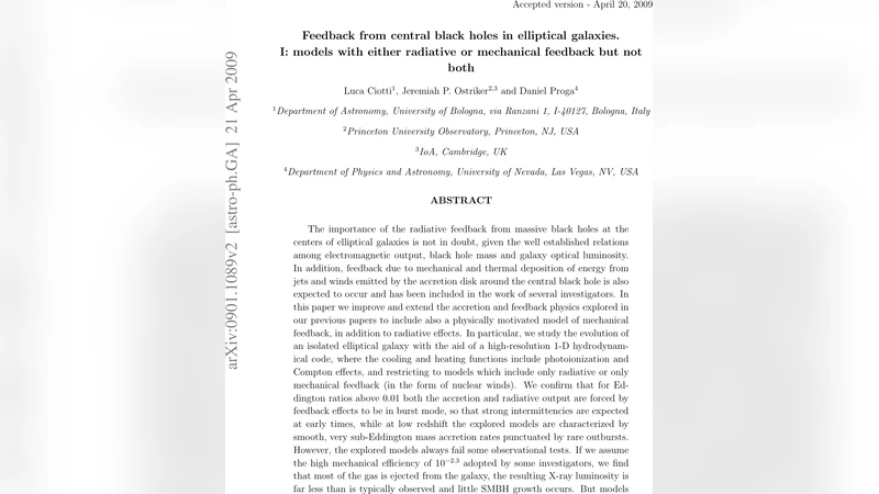 Feedback from central black holes in elliptical galaxies. I: models with   either radiative or mechanical feedback but not both