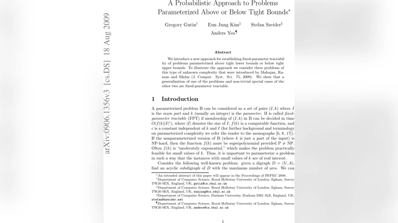 A Probabilistic Approach to Problems Parameterized Above or Below Tight   Bounds