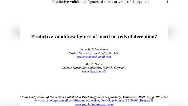 Predictive validities: figures of merit or veils of deception?