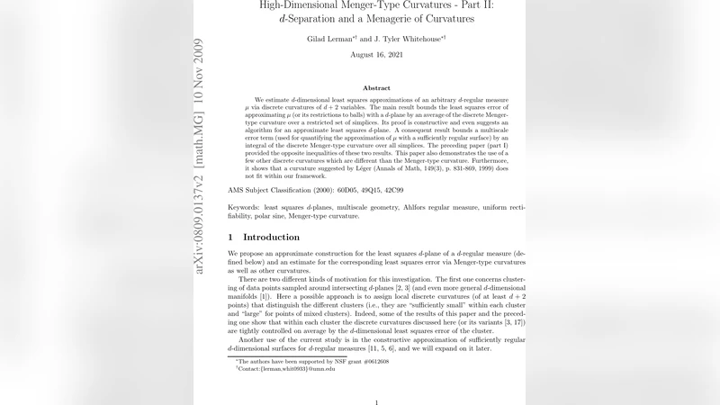 High-Dimensional Menger-Type Curvatures-Part II: d-Separation and a   Menagerie of Curvatures
