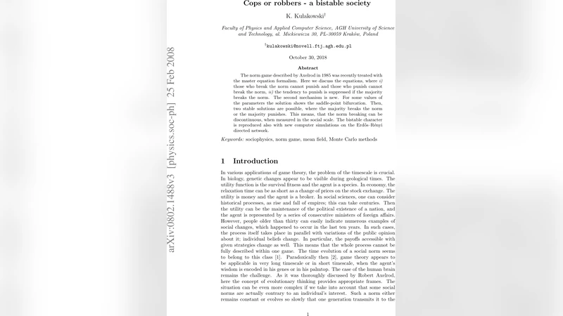 Cops or robbers - a bistable society