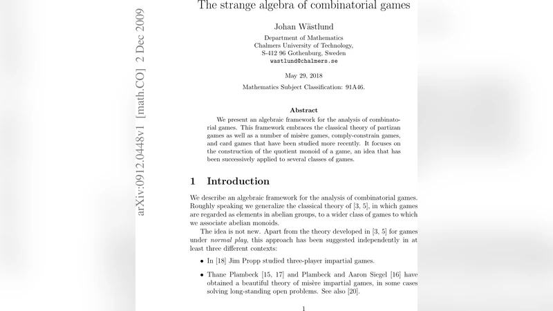 The strange algebra of combinatorial games