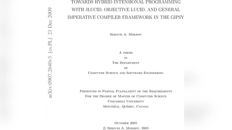 Towards Hybrid Intensional Programming with JLucid, Objective Lucid, and   General Imperative Compiler Framework in the GIPSY