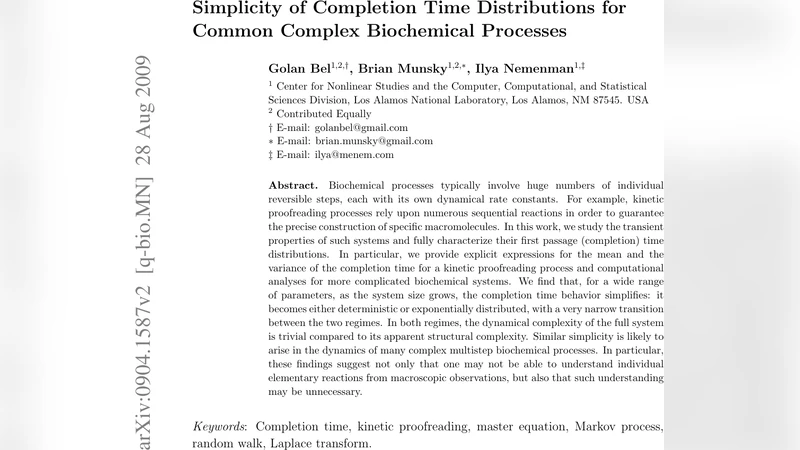 Simplicity of Completion Time Distributions for Common Complex   Biochemical Processes
