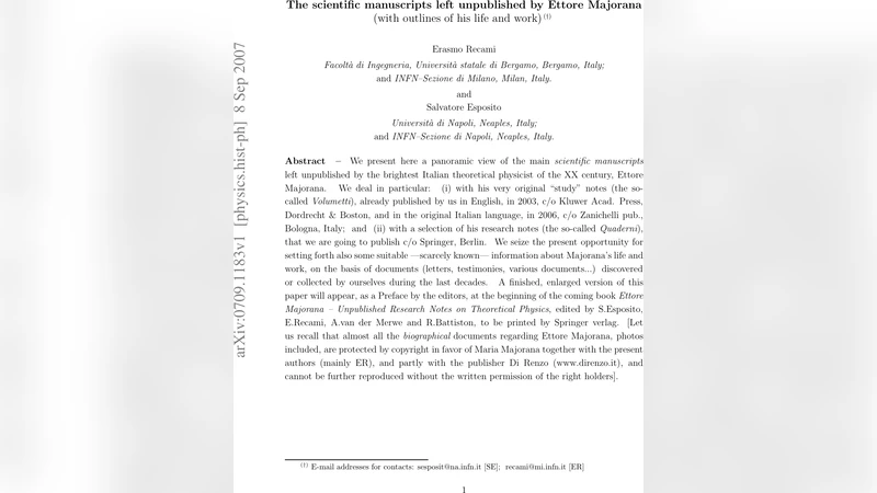 The Scientific Manuscripts left Unpublished by Ettore Majorana (with   outlines of his life and work)