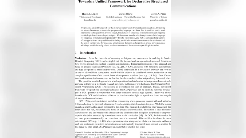 Towards a Unified Framework for Declarative Structured Communications