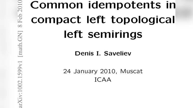 Common idempotents in compact left topological left semirings