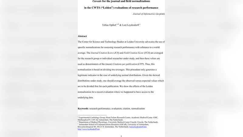Caveats for the journal and field normalizations in the CWTS ("Leiden")   evaluations of research performance