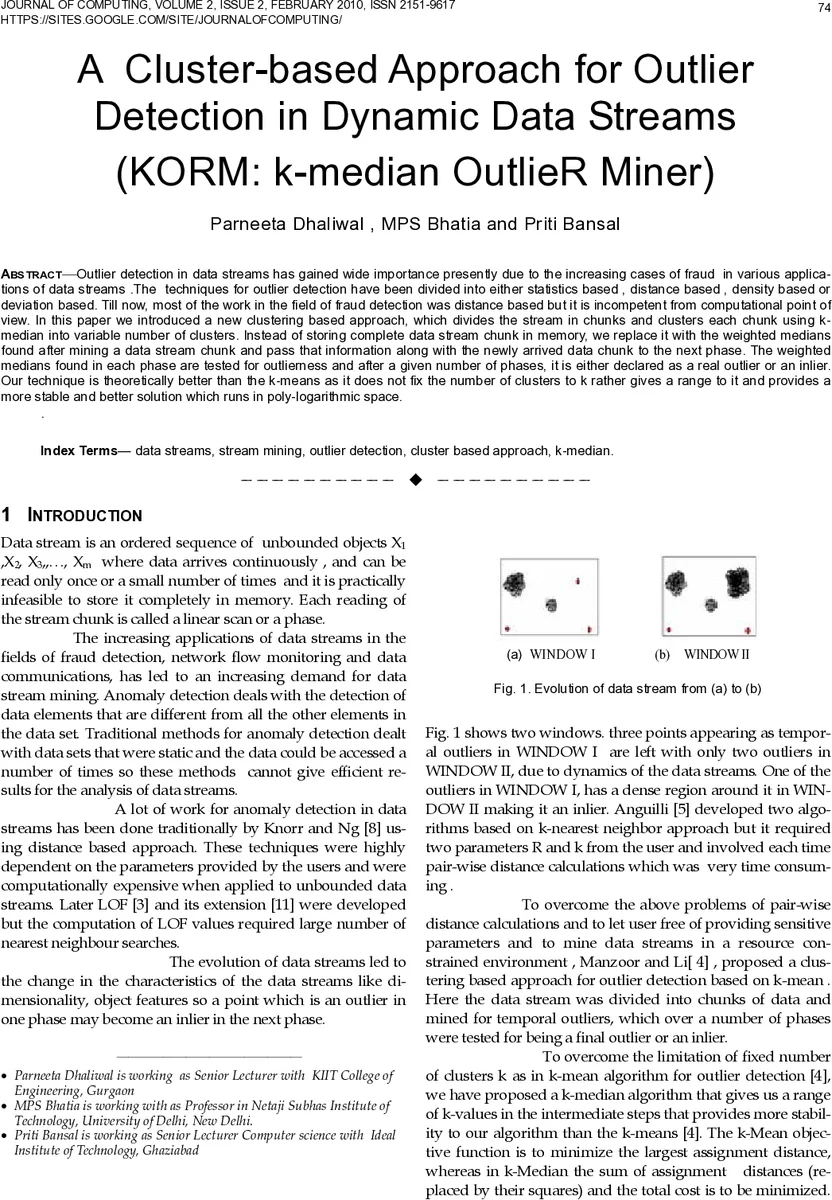 A Cluster-based Approach for Outlier Detection in Dynamic Data Streams   (KORM: k-median OutlieR Miner)