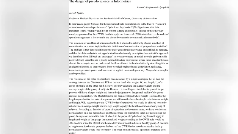 The danger of pseudo science in Informetrics