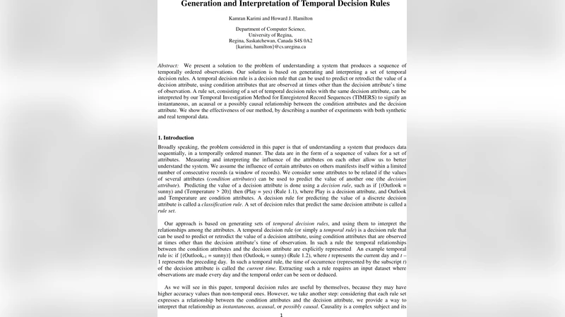 Generation and Interpretation of Temporal Decision Rules