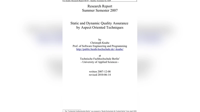 Static and Dynamic Quality Assurance by Aspect Oriented Techniques