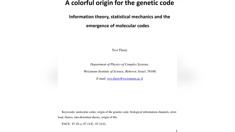 A colorful origin for the genetic code: Information theory, statistical   mechanics and the emergence of molecular codes