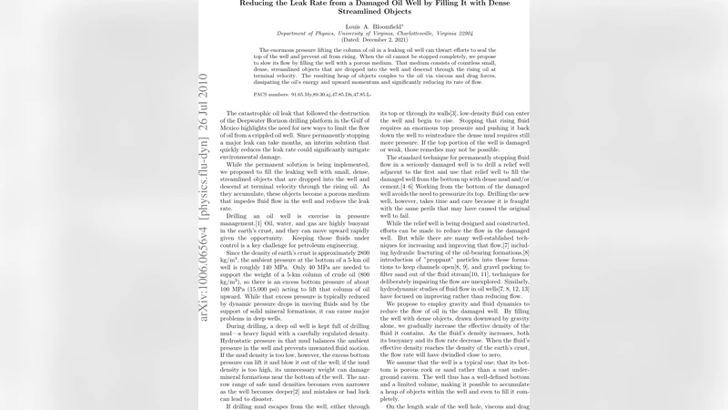 Reducing the Leak Rate from a Damaged Oil Well by Filling It with Dense   Streamlined Objects