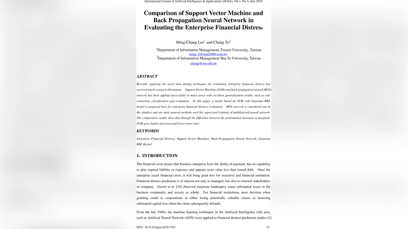 Comparison of Support Vector Machine and Back Propagation Neural Network   in Evaluating the Enterprise Financial Distress