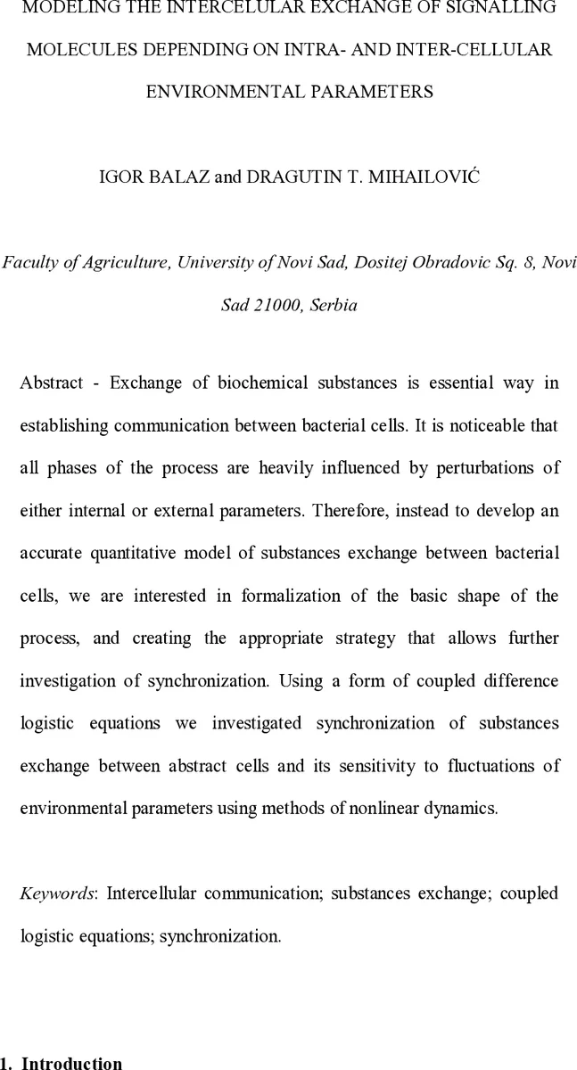 Modeling the Intercelular Exchange of Signalling Molecules depending on   Intra- and Inter-Cellular Environmental Parameters