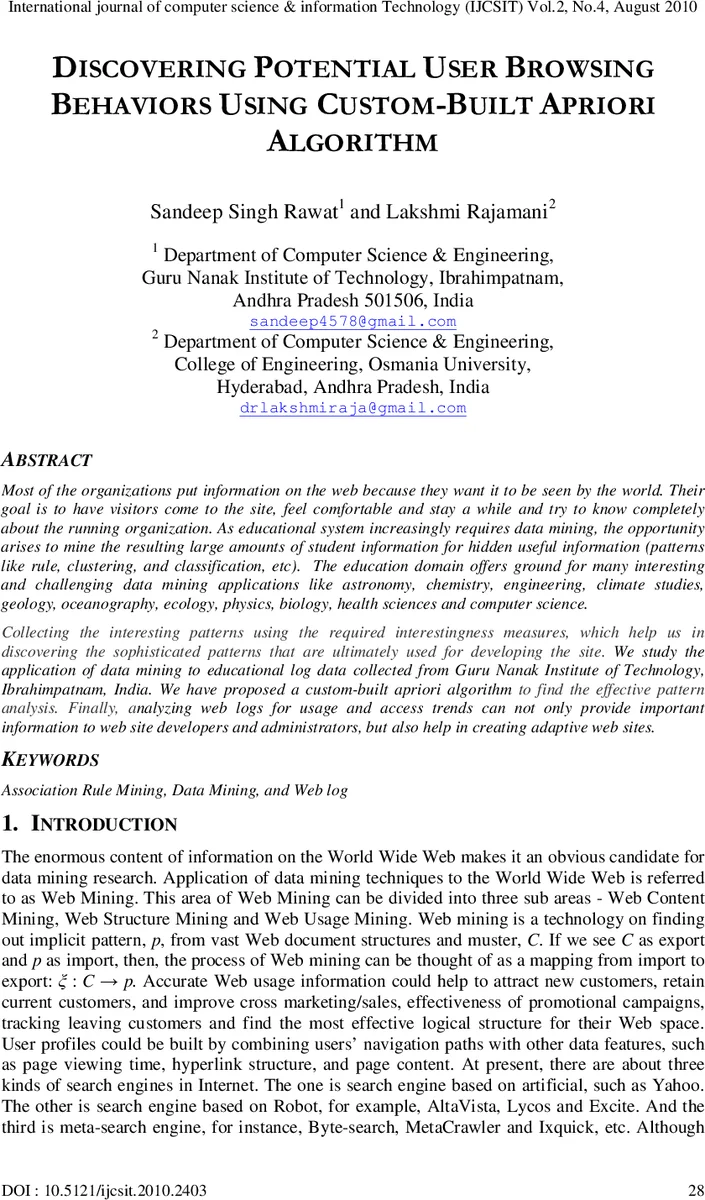 Discovering potential user browsing behaviors using custom-built apriori   algorithm