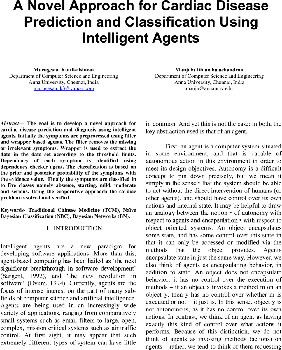 A Novel Approach for Cardiac Disease Prediction and Classification Using   Intelligent Agents