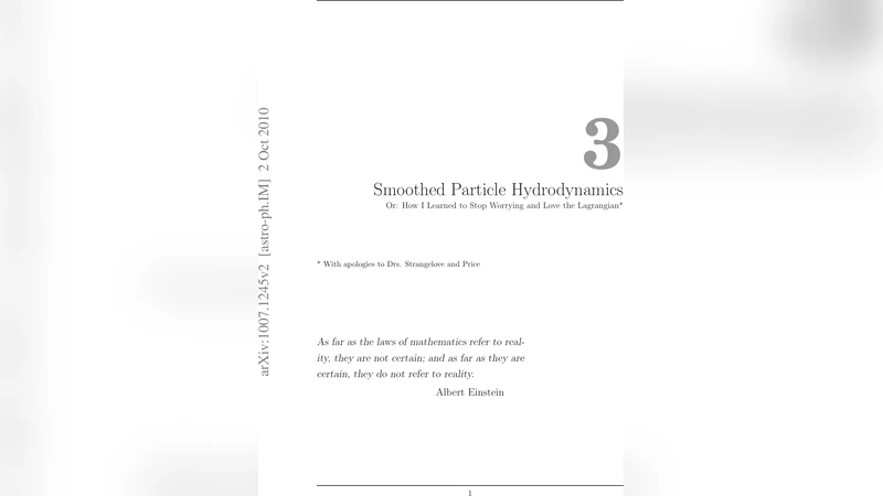 Smoothed Particle Hydrodynamics