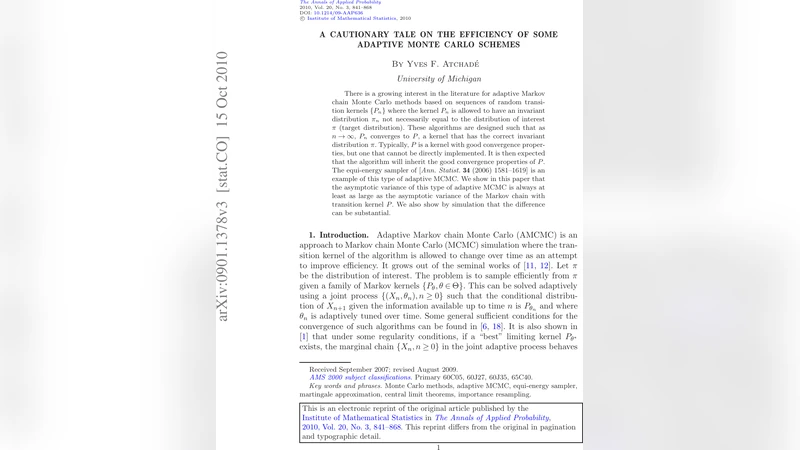 A cautionary tale on the efficiency of some adaptive Monte Carlo schemes