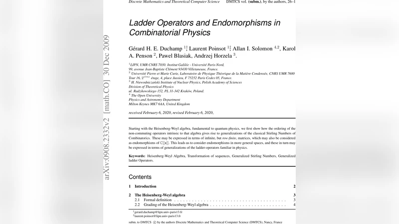 Ladder Operators and Endomorphisms in Combinatorial Physics